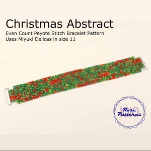 Christmas Abstract Peyote Bracelet (Miyuki Delicas Size 11 Even Count)