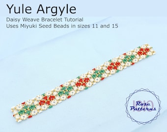 Yule Argyle Daisy Weave Bracelet Tutorial (Miyuki Seed Beads Sizes 11 and 15)