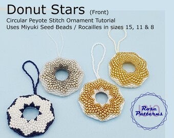 Donut Star Peyote Ornament Tutorial (Miyuki Rocailles Größen 8, 11 und 15 Kreis Even Count Peyote)