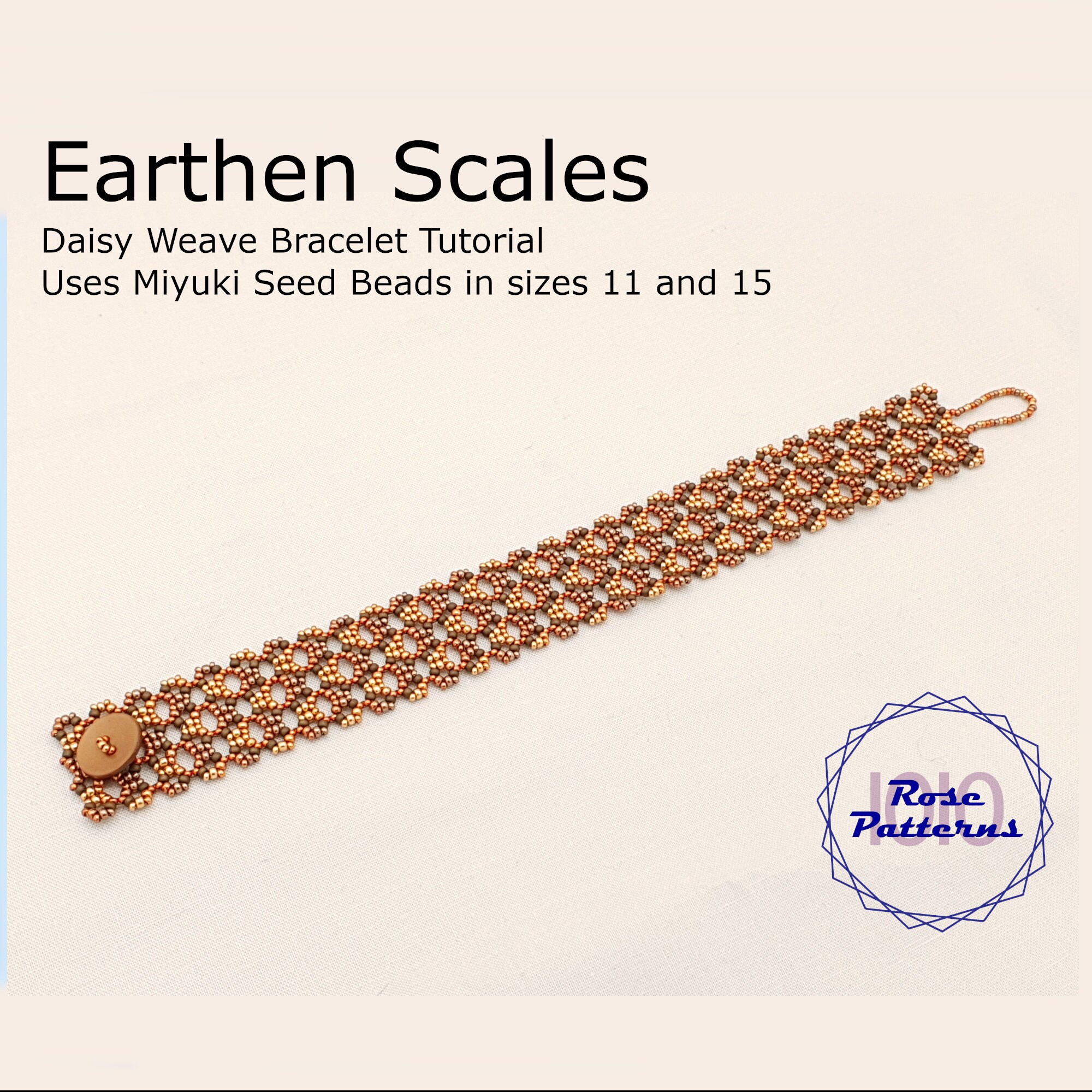 Earthen Scales Daisy Weave Bracelet Tutorial (miyuki Seed Beads Sizes ...