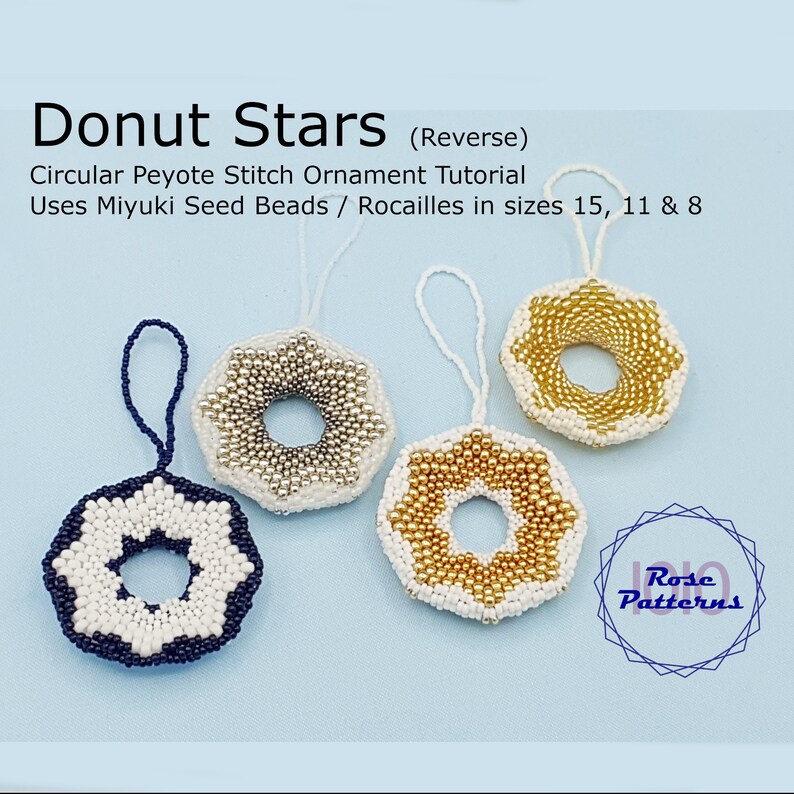 Donut Star Peyote Ornament Tutorial Miyuki Rocailles Größen 8, 11 und 15 Kreis Even Count Peyote Bild 2