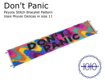 Don't Panic Peyote Armband Muster (Miyuki Delicas Größe 11 Even Count)