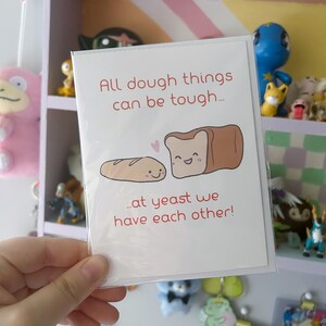 All dough times are tough… at yeast we have each other - Cute Valentine’s Day Greeting Card Love Couples Bread Bakery