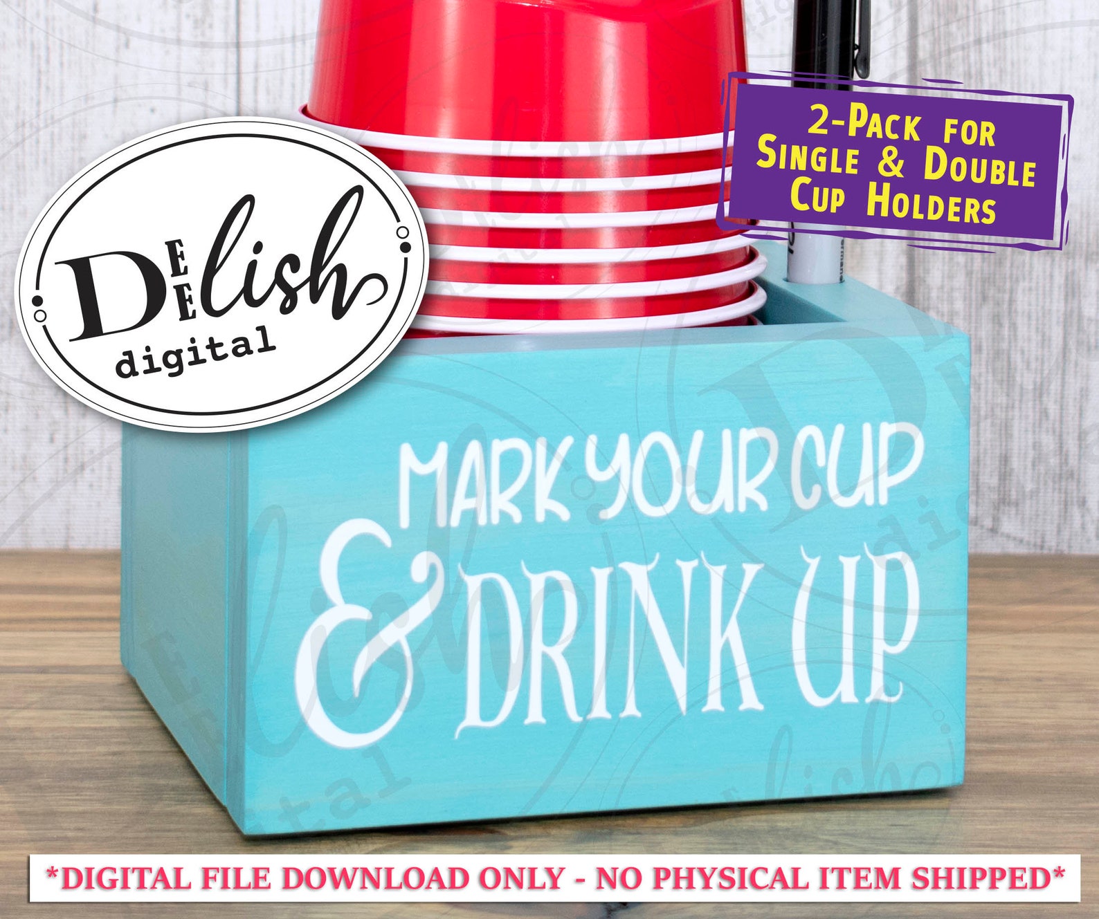 Mark Your Cup and Drink up SVG Combo Svg Dxf Pdf Ai Eps Png Solo Cup Holder Cut File and