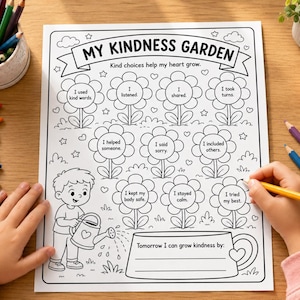 May include: A black and white printable activity sheet titled MY KINDNESS GARDEN with flower-shaped bubbles containing phrases like I used kind words, I listened, I shared, I took turns, I helped someone, I said sorry, I included others, I kept my body safe, I stayed calm, and I tried my best.