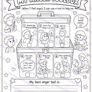 May include: A black and white coloring page titled MY ANGER TOOLBOX featuring a toolbox illustration containing six numbered cards with coping strategies for children, including breathing, counting, and drawing, surrounded by stars, hearts, and clouds.