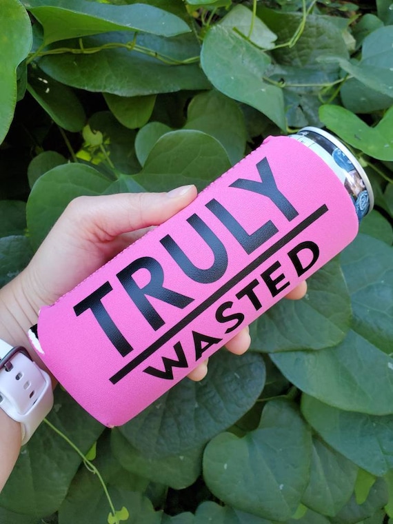 Truly Wasted Hard Spiked Seltzer Koozie Coozie 