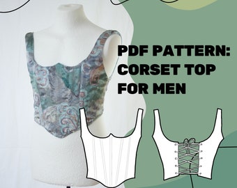 MEN'S CORSET Pattern // Pdf Sewing Pattern Corset Top for Male // Eu Size 44-58/ Us size xxs-xl