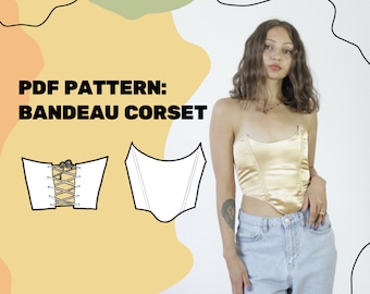 CORSET PATTERN // Bandeau Top Pdf Digital Sewing Pattern for women // Eu Sizes 32-42// Bustier Crop Top DIY // Beginners