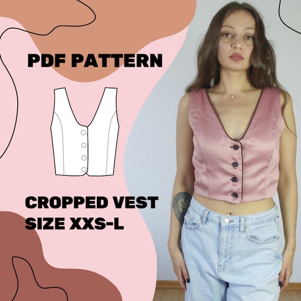 VEST PATTERN - Cropped V-Neck Vest Sewing Pattern PDF - instant download - Size xxs-L