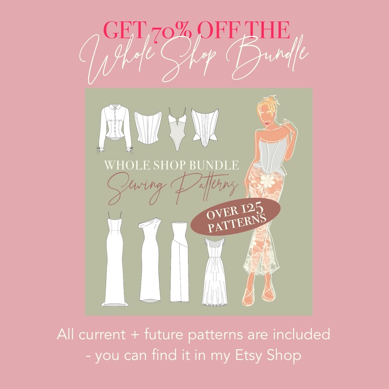 Op de afbeelding: Een digitale afbeelding met naaipatronen voor diverse kledingstukken, waaronder overhemden, korsetten en jurken. De tekst luidt: GET 70% OFF THE Whole Shop Bundle, WHOLE SHOP BUNDLE Sewing Patterns, OVER 125 PATTERNS, All current + future patterns are included.