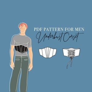 MEN&#39;S UNDERBUST CORSET Pattern  // Pdf Sewing Pattern for Men // Eu Size 44-58 // Male corset pattern