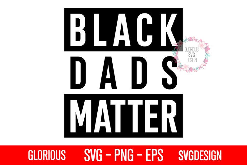 Download Black Dads Matter SVG Fathers Day svg Dad svg Gift for Dad ...