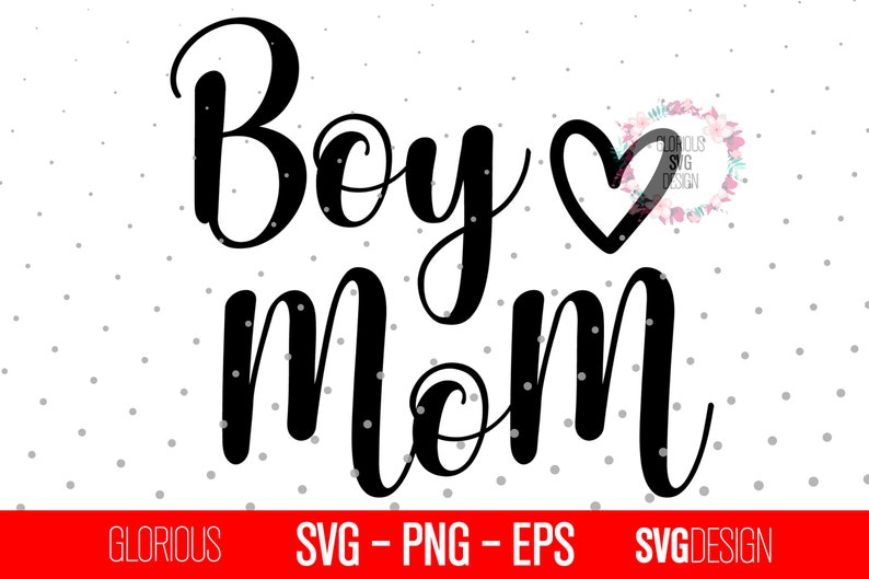 Download Boy Mom SVG Boy Mom Boy Mom Script Heart Svg Mom Svg | Etsy
