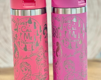 Personalized Princess Kids Tumbler | “Just Call Me Princess” Engraved Cup | Girls Water Bottle | Fairytale Princess Rambler | Laser Engraved