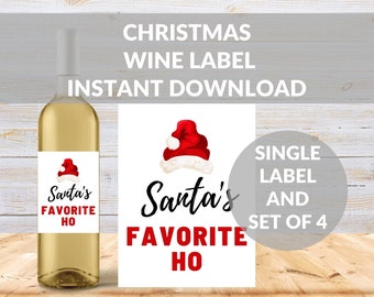 Santa's Favorite Ho Wine Label Printable, Funny Wine Label, Christmas, Holiday, Hostess Gift, Secret Santa Gift, Wine Gift For Her