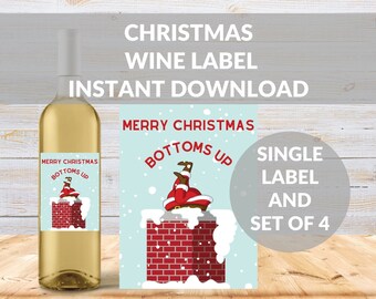 Funny Christmas Wine Label Printable, Bottoms Up Santa Claus Christmas, Holiday Wine Label, Hostess Gift, Secret Santa Gift, Wine Gift