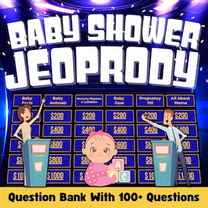 May include: A blue and white game board with the title "Baby Shower Jeopardy" and categories for Baby Facts, Baby Animals, Nursery Rhymes & Lullabies, Baby Gear, Pregnancy 101, and All About Mama. The board has a blue background with white lines and numbers. The categories are in white text on a blue background. The numbers are in white text on a blue background. The board is set up for a game show with a question bank of 100+ questions.