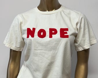 Unisex Small NOPE Upcycled Cotton T-Shirt - One of a Kind Natural Off-White Tee with Red 3D Applique Design Made From Upcycled Fleece