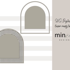 May include: Two SVG digital file laser-ready templates. One is a solid arch shape, and the other is an arch with a dotted pattern border. The text "SVG Digital File laser ready template" and "min2be DESIGNS" are also visible.
