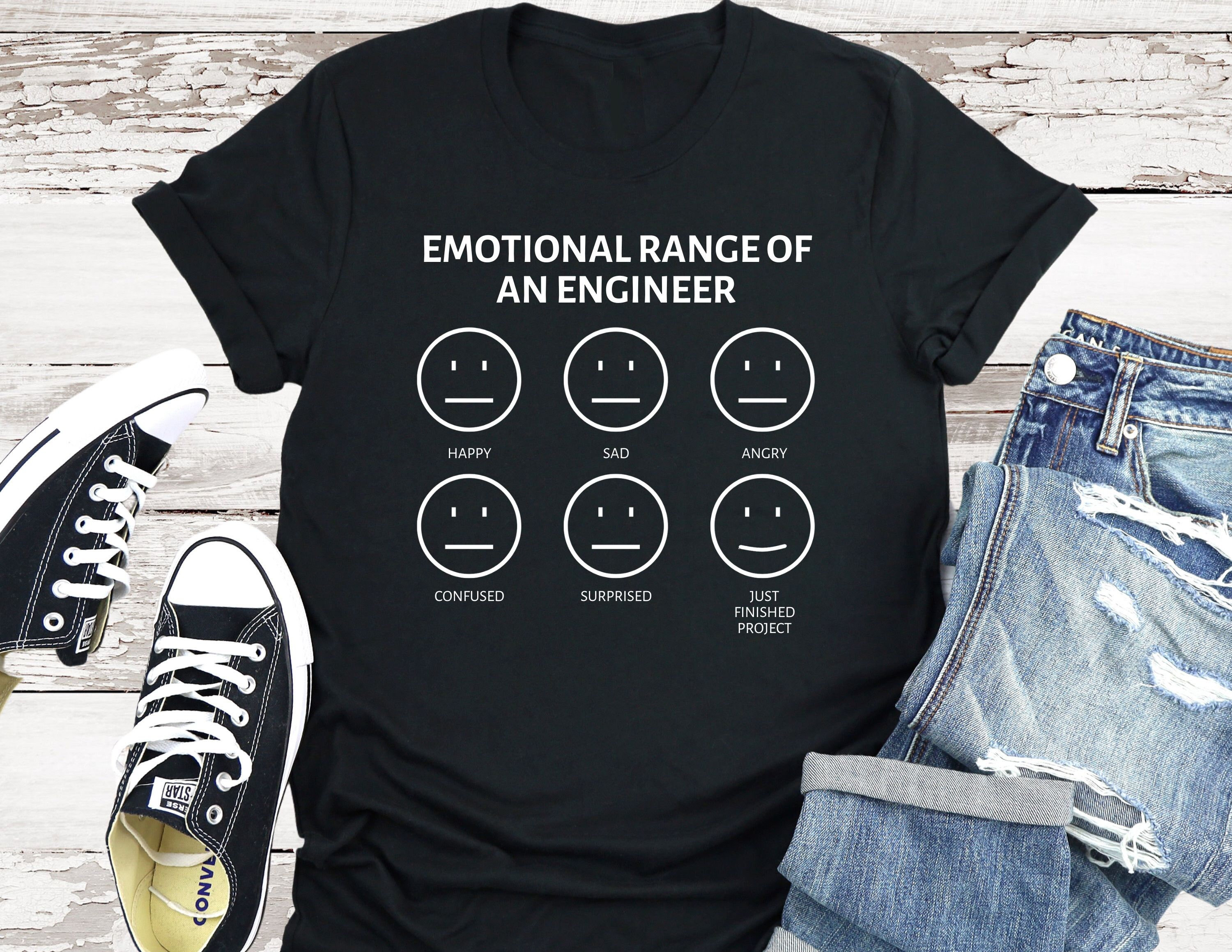 Funny Engineer T-Shirt: Sarcastic Engineering Gift