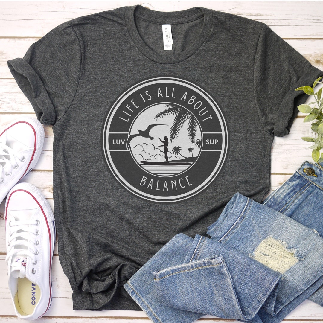 Stand up Paddle Boarding Tshirt, SUP Shirt, Surfing Shirt for Her