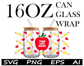 Teach Love Inspire Libbey Can Glass, svg files for cricut, libbey glass svg,  teacher svg, teach svg, school svg