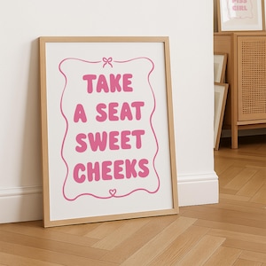 Take A Seat Sweet Cheeks, Cute Bathroom Art, Retro Restroom Print, Funny Typography Bathroom Poster, Cheeky Bathroom Digital Download