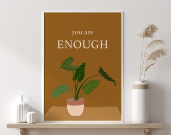 You Are Enough Print, Monstera Plant, Mid Century Art, Boho Printable Quotes, Motivational Posters, Botanical Wall Art, Inspirational Art