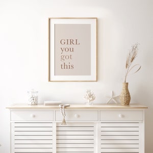 Girl You Got This Printable Quote Kitchen Wall Art Boho - Etsy