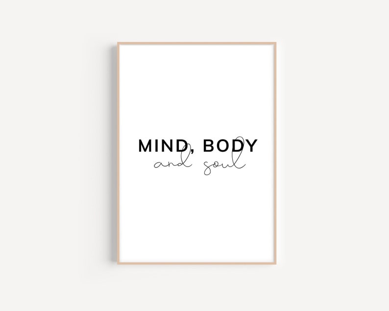 poster Body and Soul Print printable art Mind prints minimalist black and white poster wall art typography printable wall decor