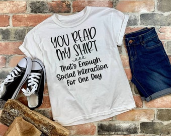 You Read My Shirt ~ Child's