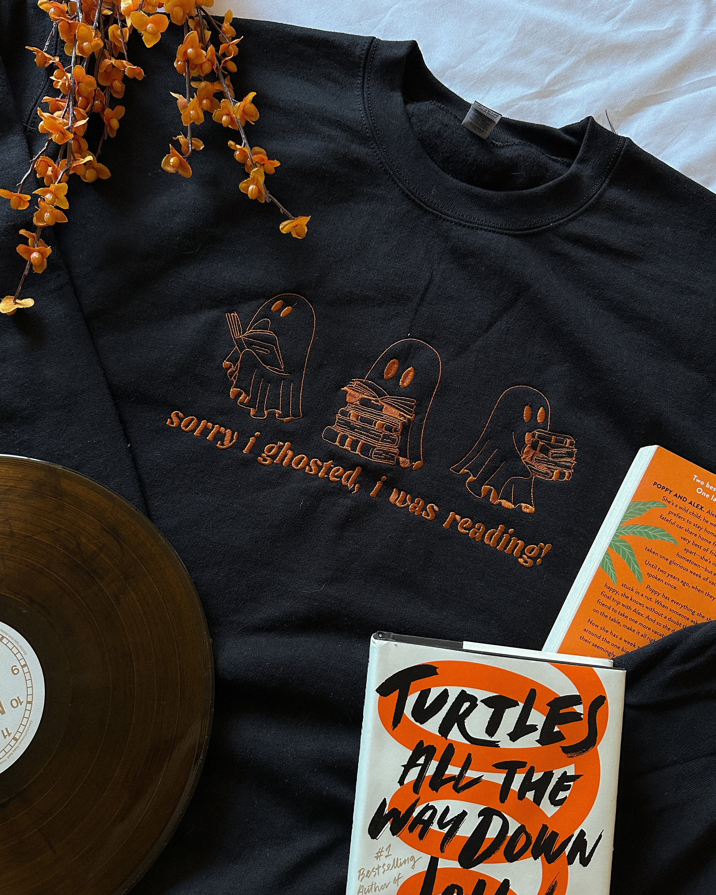 Sorry I Ghosted, I was Reading Spooky Halloween | Bookish Sweatshirt Merch | Reader Shirt Gifts | Bookstagram | Booktok | Bookworm Gifts