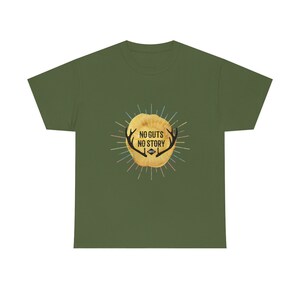 No Guts No Story, Hunter, Unisex Heavy Cotton Tee