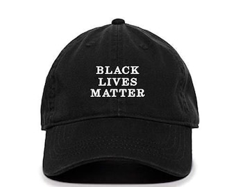 Black Lives Matter Baseball Cap Embroidered Cotton Adjustable Dad Hat