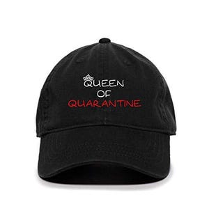 Queen of Quarantine Baseball Cap Embroidered Cotton Adjustable Dad Hat