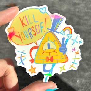 May include: A colorful sticker featuring a yellow triangle with a top hat and bow tie, a speech bubble with the words "KILL YOURSELF!", and various decorative elements like stars and a rainbow.