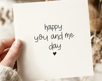 Minimalist Anniversary Card: Happy You And Me Day, Heart Symbol
