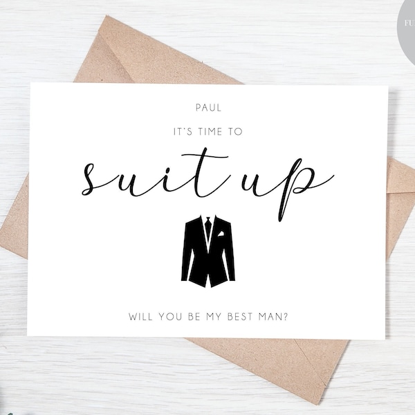 Will you be my Best Man | It's Time to Suit Up  - Usher - Page Boy - Groomsman   - Witness Personalised Wedding Proposal Card