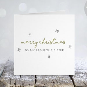 Frohe Weihnachten Schwester | Merry Christmas To My Fabulous Sister | Frohe Weihnachten | Weihnachtskarten familie | SC1