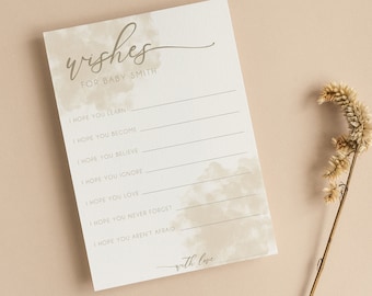 May include: A rectangular white card with beige watercolor accents featuring the text Wishes for Baby Smith and seven lines for writing. The card includes prompts like I hope you learn and I hope you love, ending with the text with love.