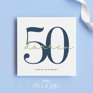 Personalisierte 50. Geburtstagskarte | Karten für Ihn | Fünfziger Geburtstag | Meilensteinkarten | Personalisierte Grußkarten