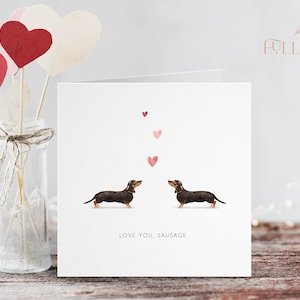 Love You Wurst Valentinstag Karte | Dackel | Wursthund | Valentinstagskarte vom Hund | Welpe | Jubiläums-| Geburtstag