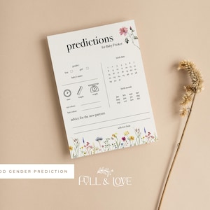 Peut inclure: Une carte de pr&eacute;diction de baby shower cr&egrave;me avec le texte "predictions for Baby Fricker". La carte comprend des espaces pour le sexe, le nom du b&eacute;b&eacute;, la date de naissance et des conseils. Des illustrations florales et le texte "ADD GENDER PREDICTION" sont &eacute;galement pr&eacute;sents.