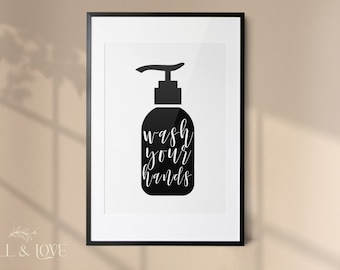 Wash Your Hands Bathroom Print | Home decor | En-suite | Cloakroom | Bathroom Decor |Bathroom Prints|Toilet Prints|Quote Prints | Home Gifts