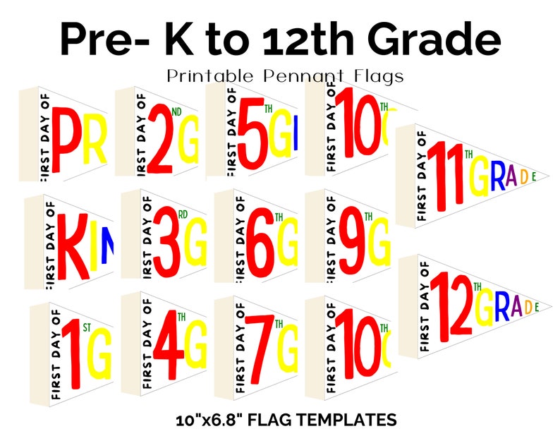 First Day of School Pennant Flag, Pre-k - 12th Grade (digital Download ...