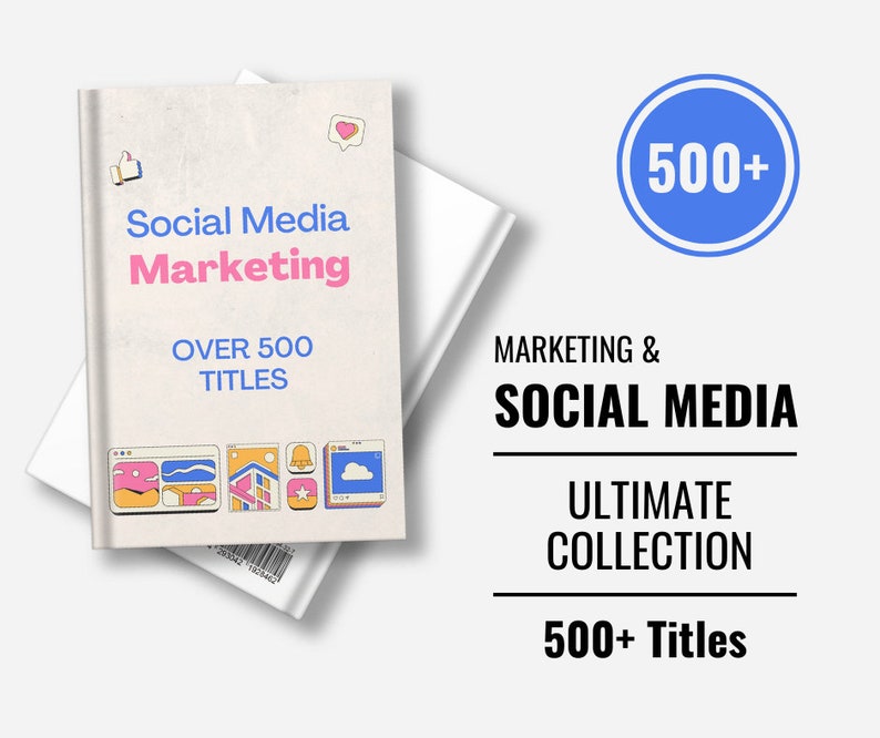Over 500 Premium Social Media & Social Media Marketing eBooks Pack Collection eBooks Bundle Lifetime Access Instant Download Resell image 1