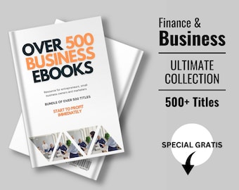 Colección de más de 500 libros electrónicos empresariales de primera calidad + paquete de correos electrónicos empresariales GRATIS / paquete de libros electrónicos / acceso de por vida / descarga instantánea
