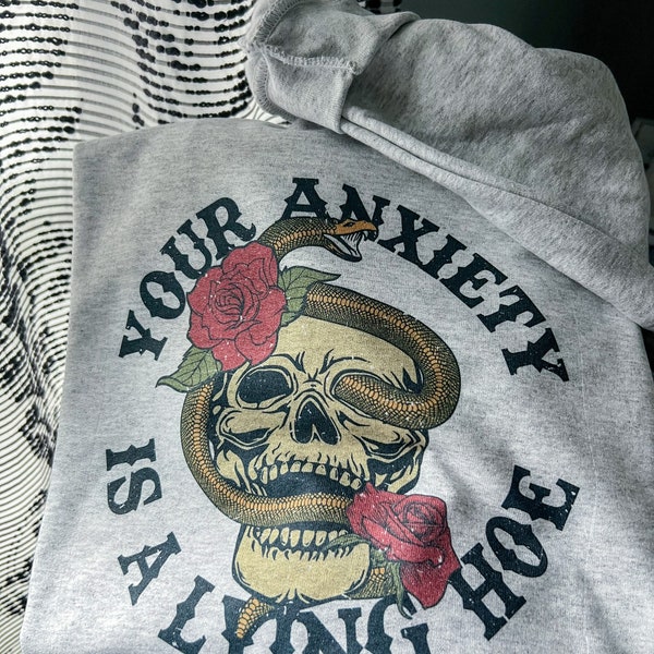 Your Anxiety Is Lying Sweatshirt-Oversized Sweatshirt-Mental Health Sweatshirt-Mental Health Awareness