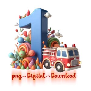 Firetruck Birthday Age 1 - Digital Download Printable Graphic Transparent Background for Shirts Signs Banners